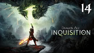 Dragon Age: Inquisition | Прохождение с комментариями | XOne | Часть 14 | Первый Дракон!