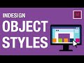 Object Styles in InDesign