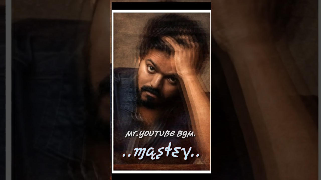 Master BGM.. Vijay movie Thalapathy movie Master first look Mater