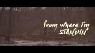 Curtis Grimes "From Where I'm Standing" Lyric Video chords