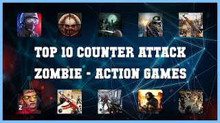 Top 10 Counter Attack Zombie Android Games screenshot 1