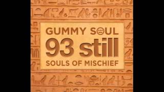 Souls of Mischief &quot;Batting Practice&quot; (Gummy Soul Remix)