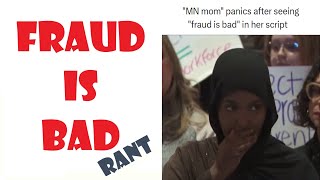 “Fraud is Bad” (but only sometimes)