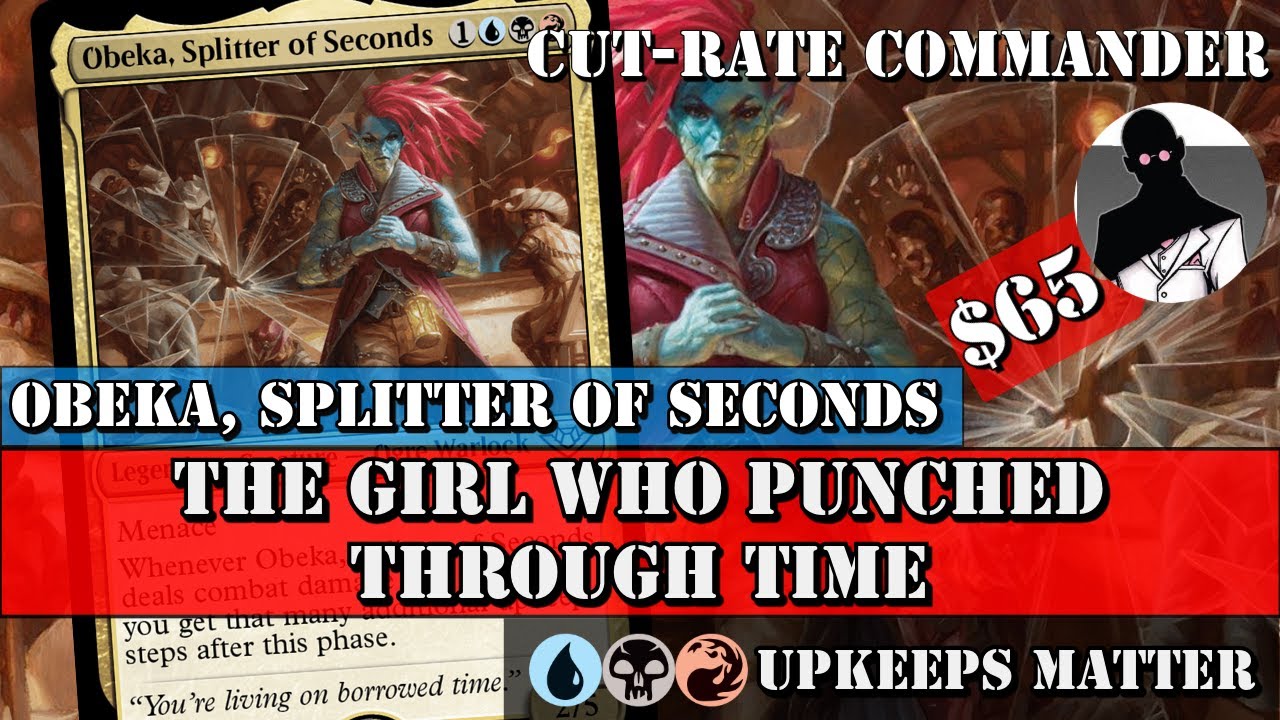 CutRate Commander Obeka, Splitter of Seconds YouTube