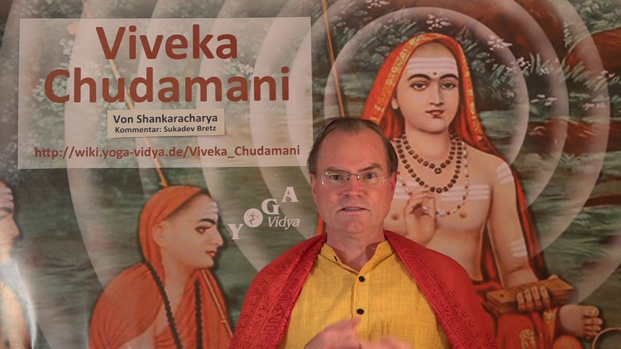 VC570 Bindung und Befreiung sind eine Illusion - Viveka Chudamani Vers.570 sukadev bretz