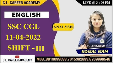 ENGLISH | 11 APRIL  2022 | SHIFT 3| SSC CGL 2021 | SSC CGL 2022 | PRIVOUSE YEAR ENGLISH
