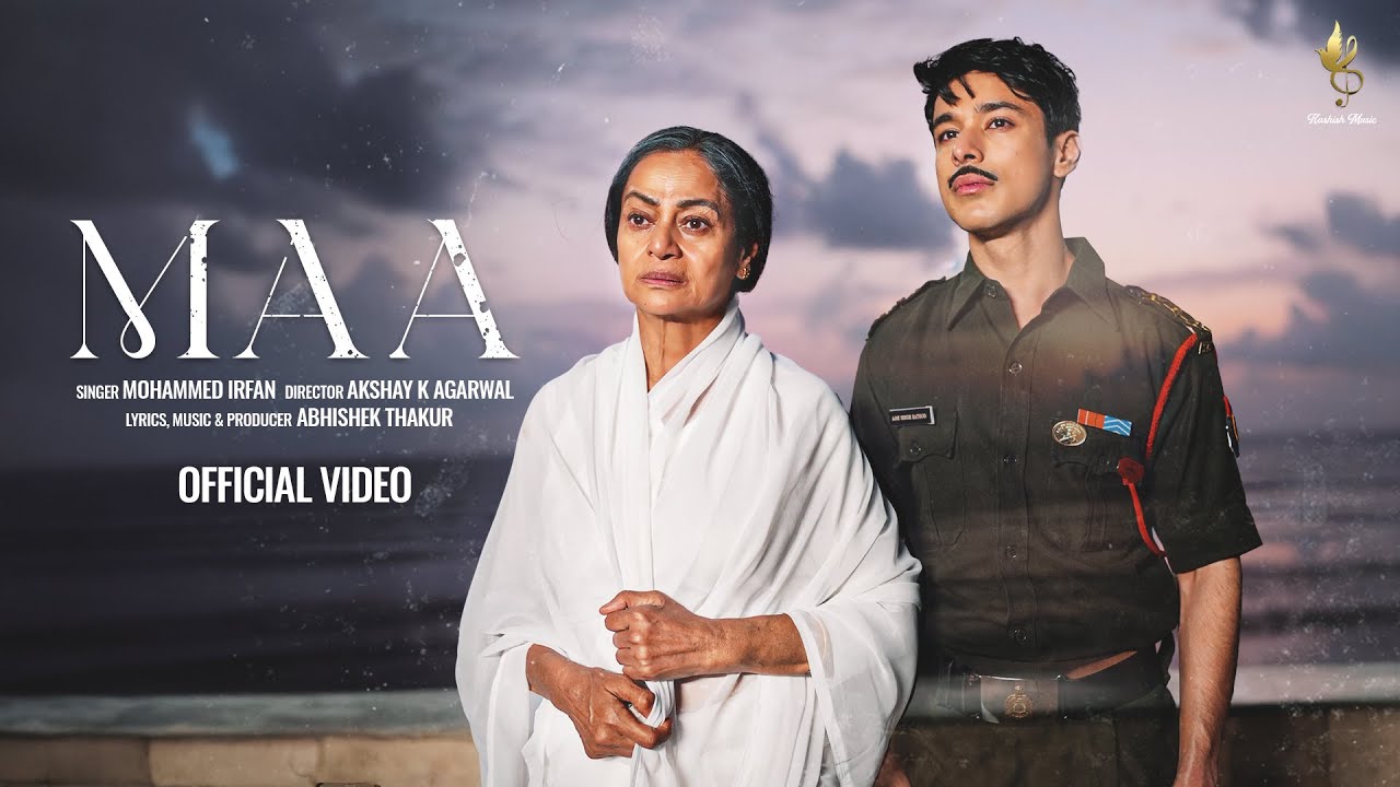 Maa (Video) Zarina Wahab, Pratik Sehajpal, Mohd Irfan, Abhishek Thakur | New Hindi Song 2025