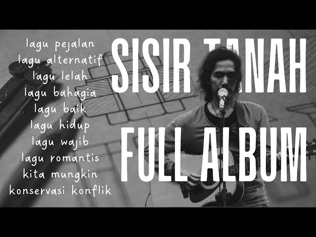 SISIR TANAH FULL ALBUM TERBAIK class=