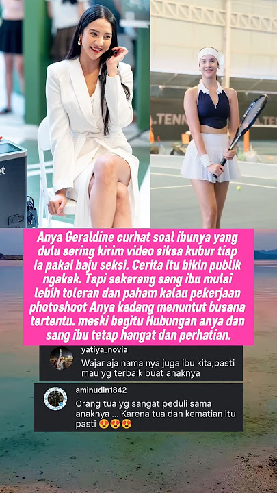 Anya Geraldine Ungkap Sering Ditegur Sang Ibu Dan Dikirimi Video Soal Pakaian