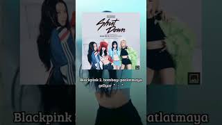 Shut Down⭐#blackpink#blink#keşfet#fyp#shutdown