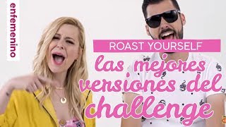 Roast Yourself Challenge: las mejores versiones