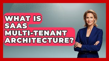 What Is SaaS Multi-Tenant Architecture? - The SaaS Pros Breakdown