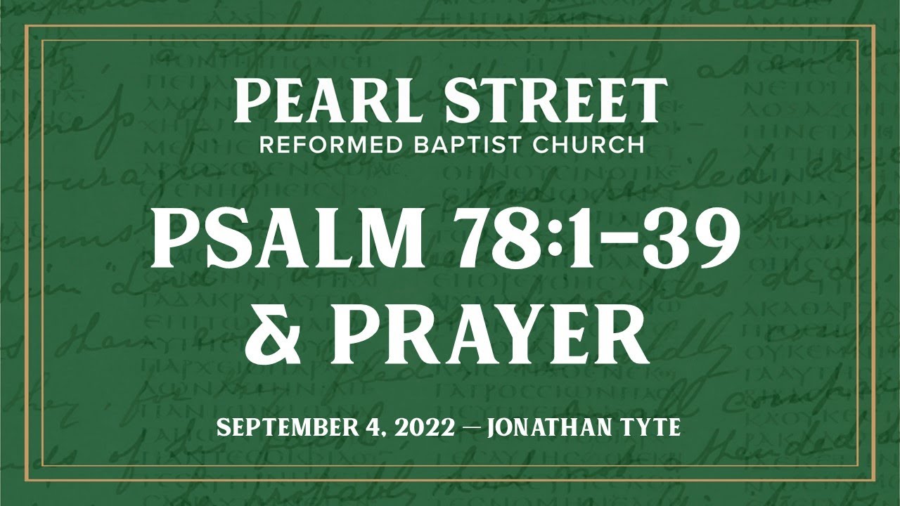 Psalm 78 1 39 Prayer YouTube psalm-78-1-39-prayer-youtube
