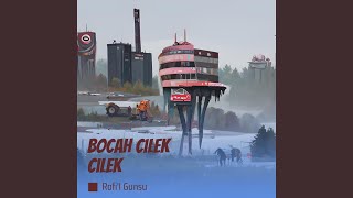 Download lagu Bocah Cilek Cilek (Cover)