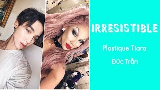 Plastique Tiara - Irresistible (Lyrics)