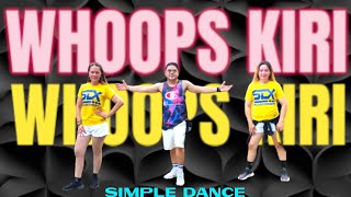 WHOOPS KIRI WHOOP - DANCE REMIX | VICE GANDA DANCE | DANCE WORKOUT