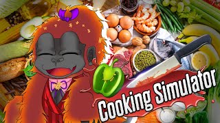 [Cooking Simulator]レッツ🦍ウホウホクッキング🍌[Vtuber/ゴリラのわっかちゃん]