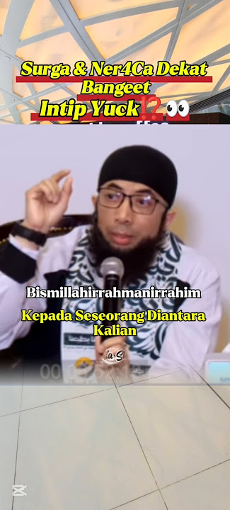 🟢Surga & Ner4Ca Dekat Bangeet | Intip Yock⁉️👀|#shortvid #muhasabahdiri #ustadzkhalidbasalamah