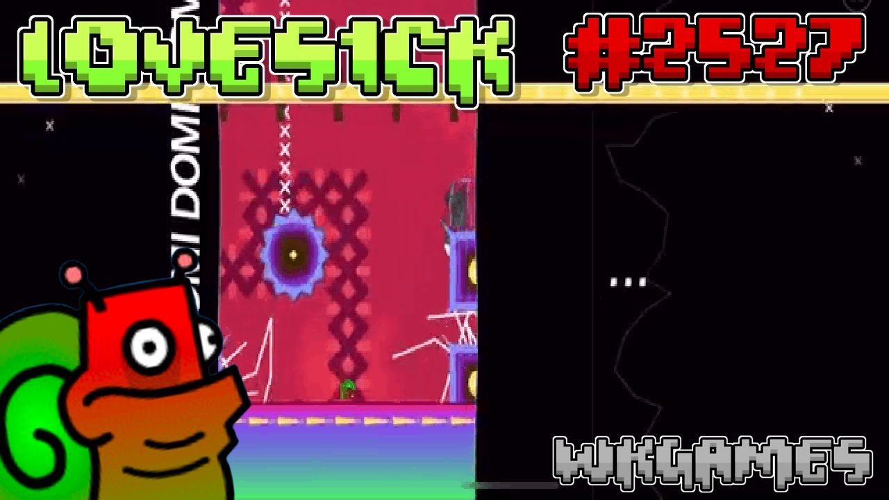 LOVES1CK by DOMIANGELI 100% - Geometry Dash (Demon) (#2527)