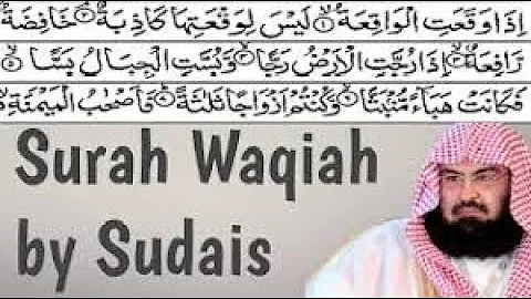 Surah Al-Waqiah Full |Sheikh Shuraim (HD)With Arabic Text |سورة الواقعة|