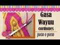 Gasa Wayuu 30 cordones paso a paso 😉😉