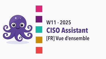 [W11][FR] CISO Assistant - vue d