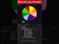 Multi-color Spin animation using HTML and CSS