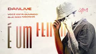 QUE ISSO NOVINHA - Dj Dan Live , Mc Nito , Mc Lukynha