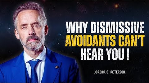 How to Effectively Communicate with An Avoidant Partner (This Changes Everything!) | Jordan Peterson