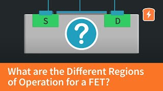 What are the Different Regions of Operation for a FET? | Intermediate Electronics