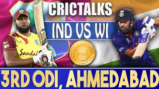 Live: IND V WI 3rd ODI, Ahmedabad | CRICTALKS | TOSS & PRE-MATCH | 2022 Series| India vs West Indies