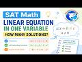 SAT Math : Linear equation in one variable | How many solutions?