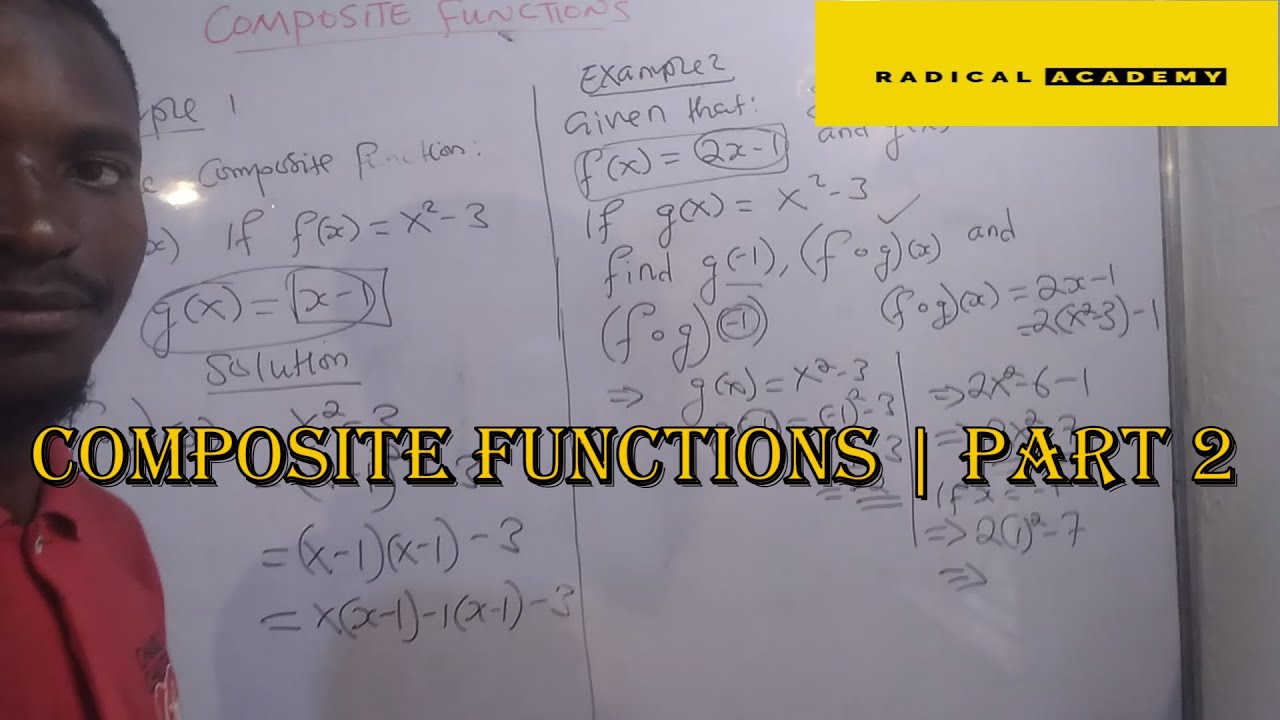 MATHEMATICS | Composite Functions Part 2 of 1 - YouTube