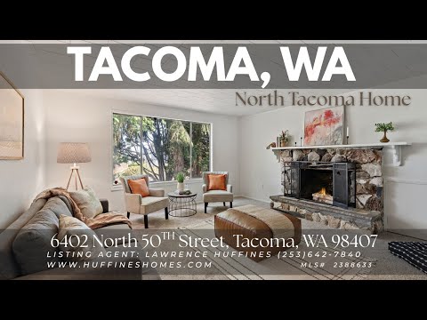 6402 N 50th Street, Tacoma, WA home video tour