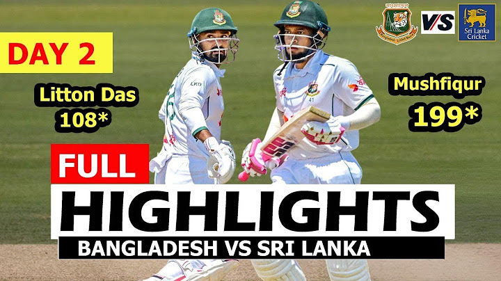 Bangladesh vs Sri Lanka 1st Test Day 2 Full Highlights 2025 | SL v BAN Highlights