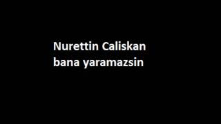 Nurettin Caliskan (bana yaramazsin) Resimi