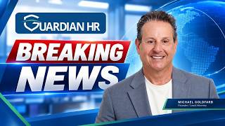 Breaking HR News: California Edition