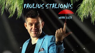 PAULIUS STALIONIS - Nebelyja - *NAUJIENA*