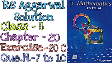 Volume and Surface Area of Solids | Class 8 Exercise 20C Question 7-10 | Rs Aggarwal | @mdsirmaths