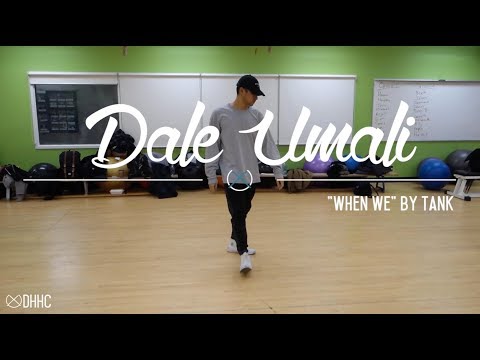 "When We" | Dale Umali Choreography #DHHC