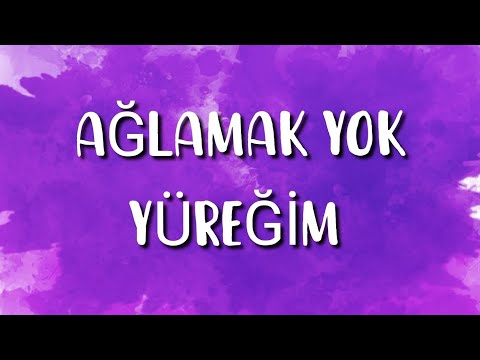 Hakan Altun - Ağlamak Yok Yüreğim (Sözleri/Lyrics)