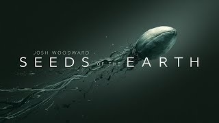 Josh Woodward: "Seeds of the Earth"