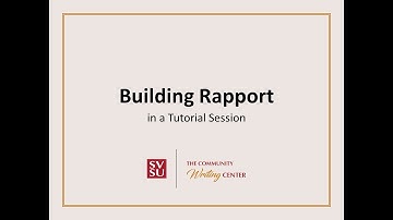 Building Rapport in a Tutoring Session