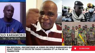 IBA DÉCORTIQUE LA VIDEO DE DOLO KARAMOKO QUI AVAIT PRÉDIT LE DÉCÈS DE SADIO ET LA FIN DE TRANSITION