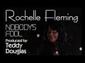 Rochelle Fleming - Nobody's Fool (Main Vocal Mix)