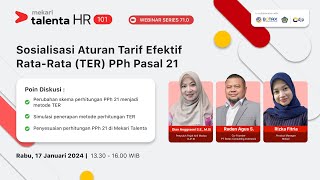 Talenta Hr 101 Webinar Series 710 Sosialisasi Aturan Tarif Efektif Ratarata ter Pph Pasal 21