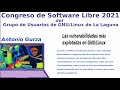 #GULAG Congreso 2021 | Las Vulnerabilidades Más Explotadas En GNU/Linux
