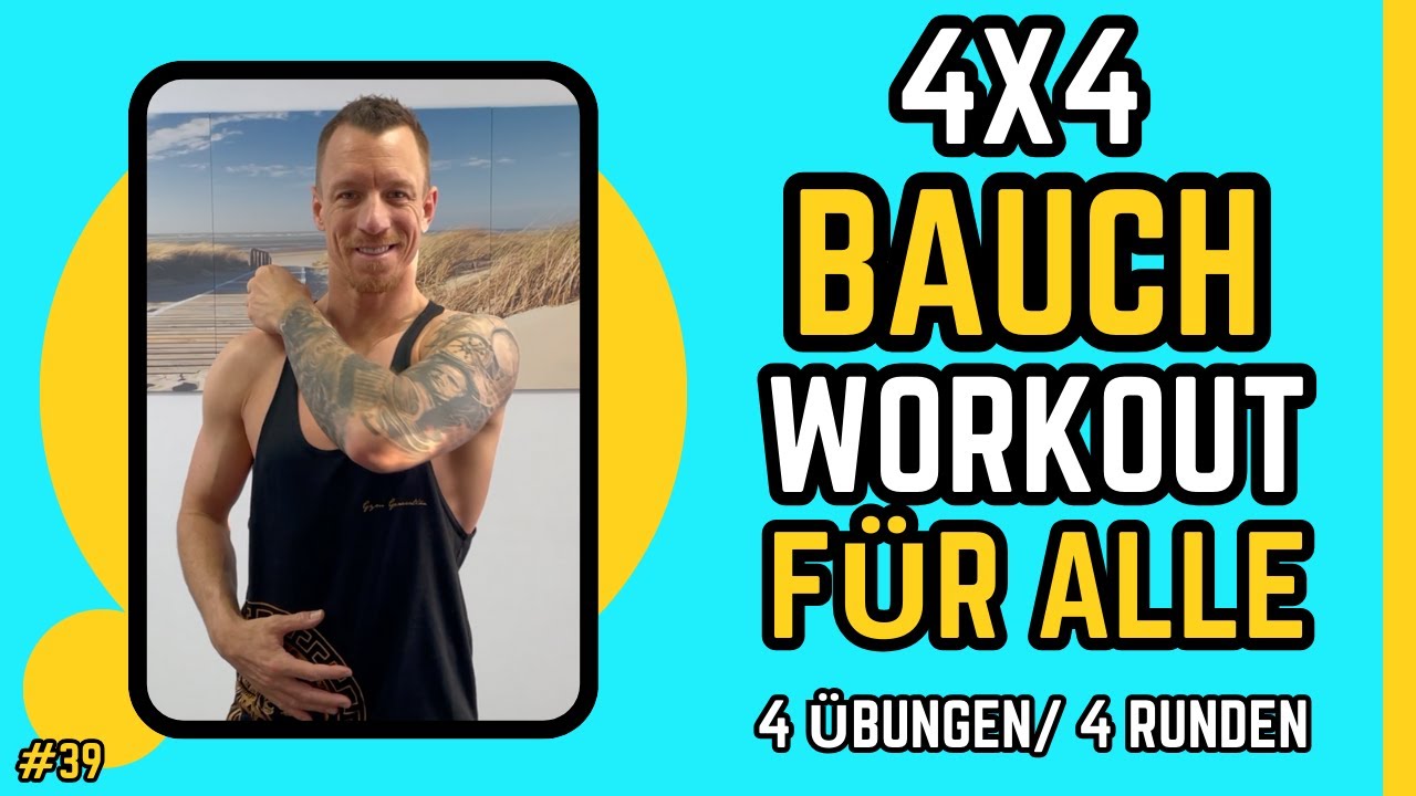 4x4 Workout Routine 4x4 Bauch Workout für jedermann. Anfänger 2 Runden, Fortgeschrittene ...