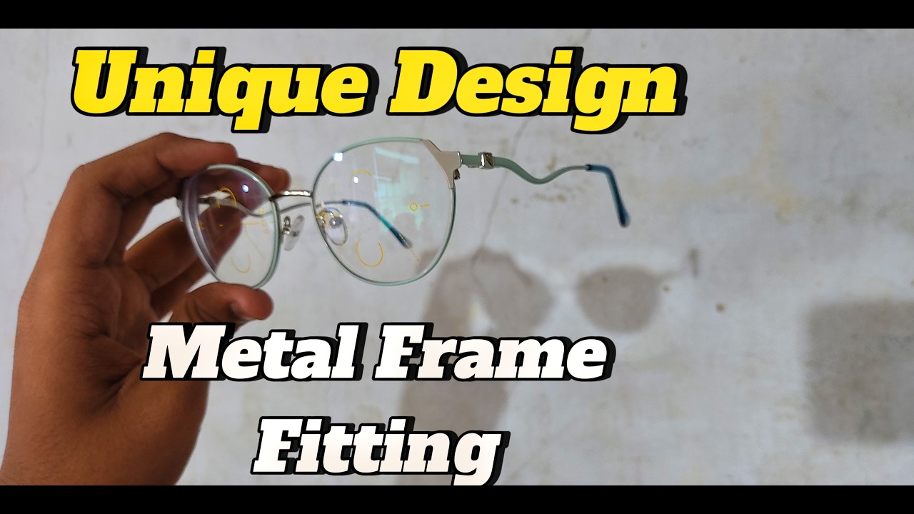 Hd Green Progressive Lens Fitting In Metal Frame Asmr Video - YouTube