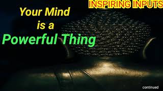 My Mind is My Power Buddha Quotes on Positive Thinking,Mind & Life by INSPIRING INPUTS